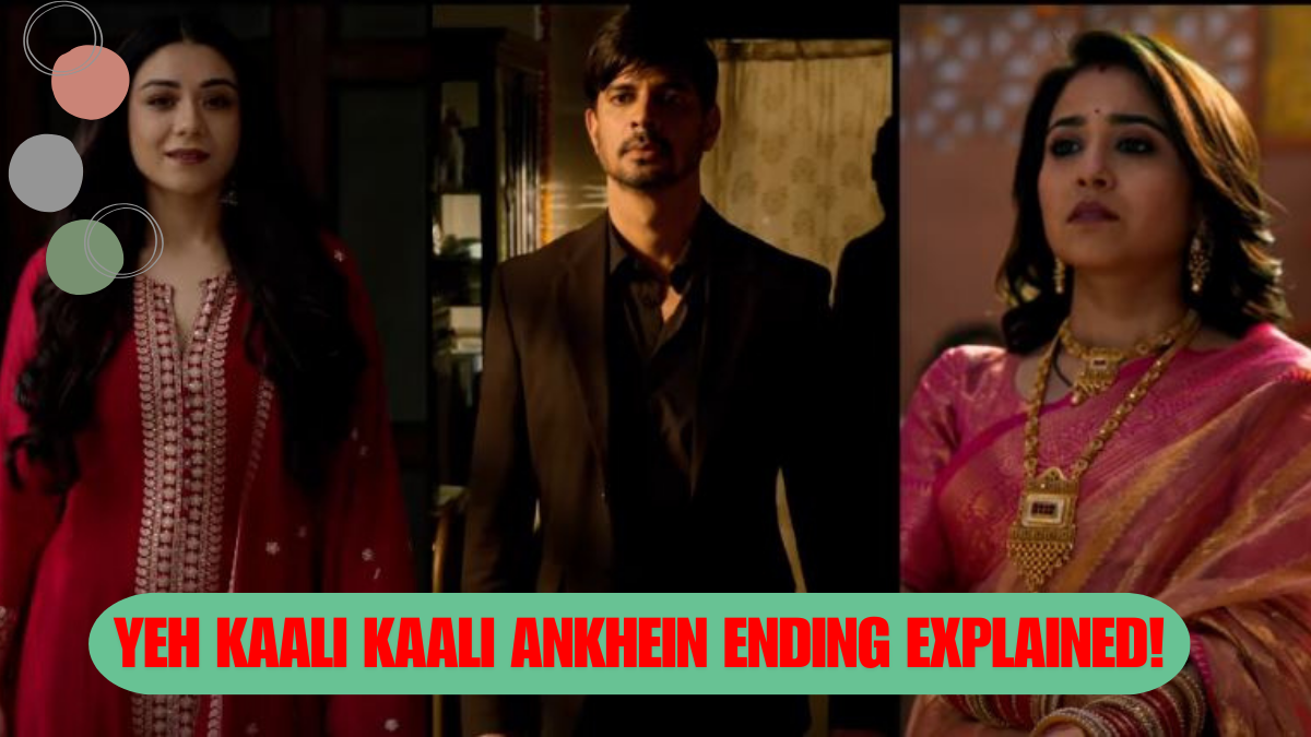 Yeh Kaali Kaali Ankhein Ending Explained: 3 Shocking Revelations About Purva’s Next Move With Vikrant & Akhiraj’s Chilling Fate!