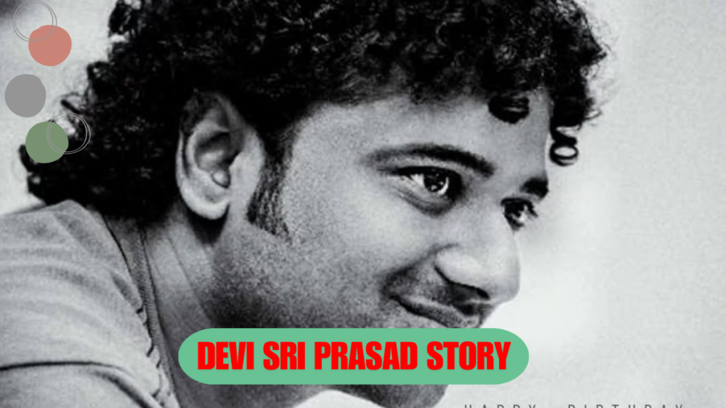 Devi Sri Prasad: Inspiring Triumphs and Untold Struggles of the 20s Musical Genius